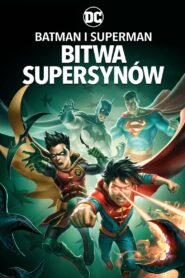 Batman i Superman: Bitwa Supersynów