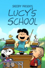 Snoopy przedstawia: Nowa szkoła Lucy